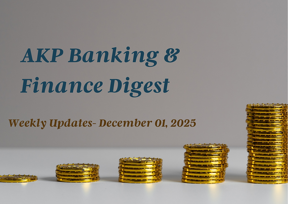 AKP Banking & Finance Digest December 01, 2025