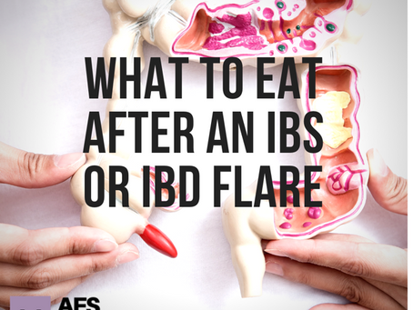 What to Eat After an IBD/IBS Flare