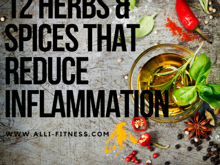 12 Herbs & Spices to Fight Inflammation