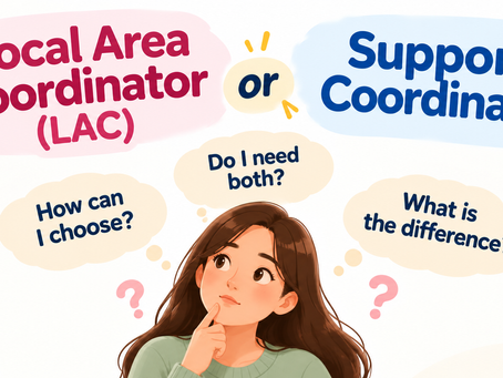 NDIS participant learning about the different roles of a Local Area Coordinator and Support Coordinator