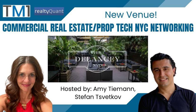 Commercial Real Estate / Prop Tech New York City July Networking Event