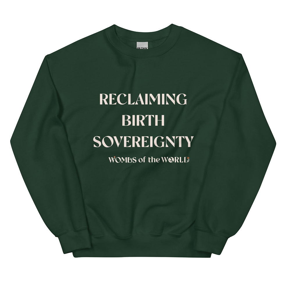Thumbnail: Reclaiming Birth Sovereignty Unisex Sweatshirt