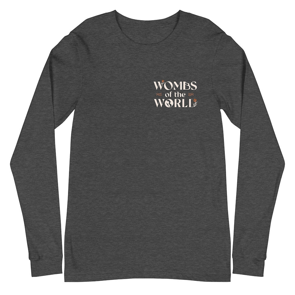Thumbnail: Wombs of the World Birthworker Long Sleeve Shirt