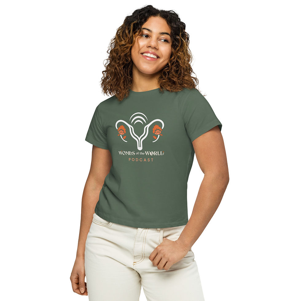 Thumbnail: Women's Wombs of the World Podcast T-Shirt