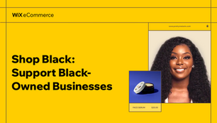 Shop Black: Black-Owned Business to Support