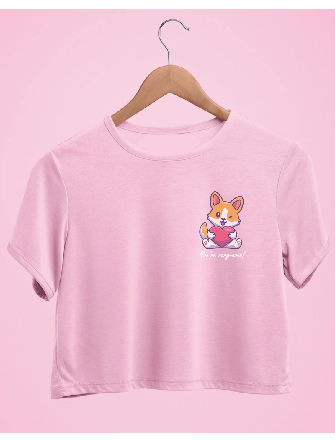 You're Corgeous Crop Top
