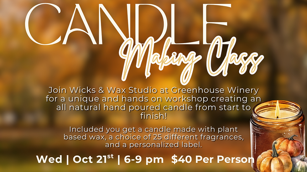Candle Making Class