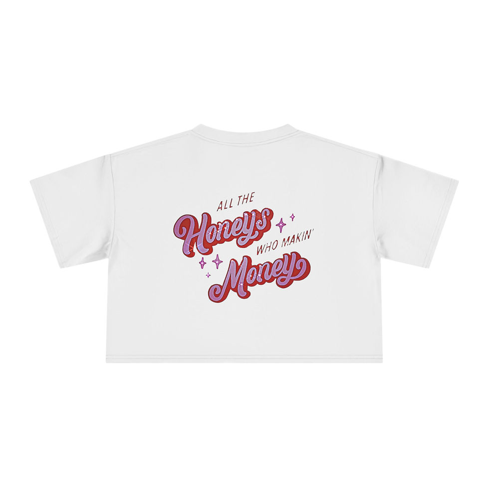 Thumbnail: honeys making moneys Women's Crop Tee 