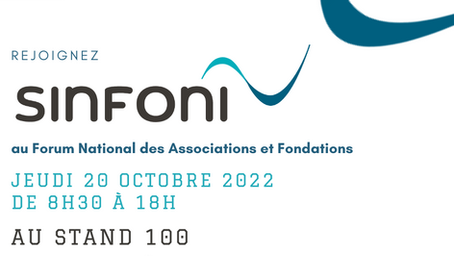 Sinfoni sera présent au Forum National des Associations et Fondations