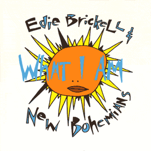 Edie Brickell & New Bohemians What_I_Am.gif