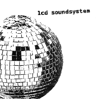 LCD Soundsystem Daft Punk Is Playing at My House [self-titled album].gif