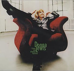 Donna Lewis I Love You Always Forever.jpg