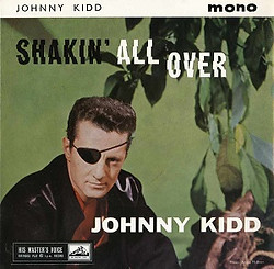 Johnny Kidd & the Pirates Shakin' All Over.jpg