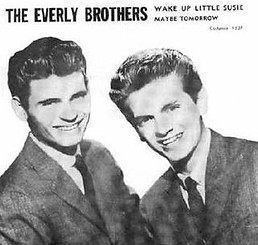 The Everly Brothers Wake Up Little Susie.jpg