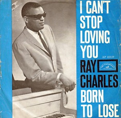 Ray Charles I_Can't_Stop_Loving_You.jpg