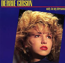 Debbie Gibson Only in My Dreams.jpg