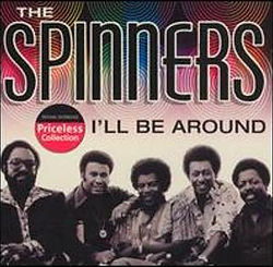 The Spinners I'll_Be_Around.jpg