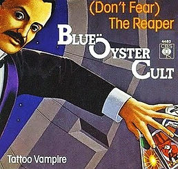 Blue Oyster Cult (Don't Fear) The Reaper.jpg