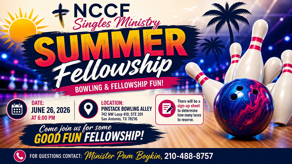 SINGLES MINISTRY SUMMER  FELLOWSHIP