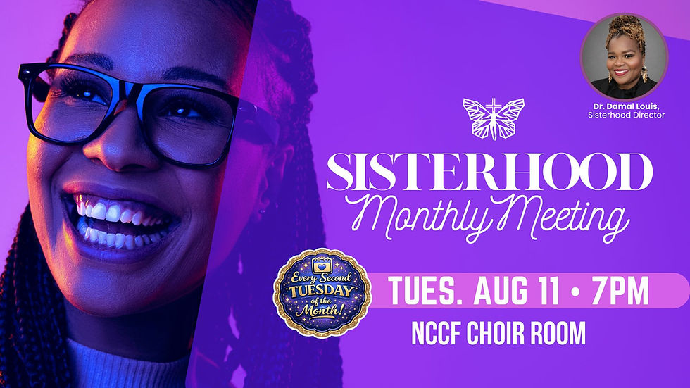 NCCF SISTERHOOD MONTHLY MEETING