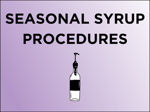Seasonal Syrup Procedures