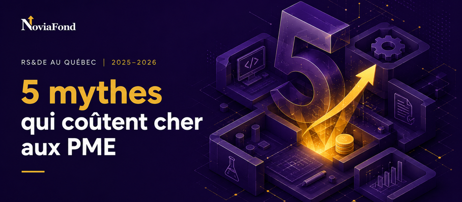 RS&DE Québec 2025-2026 - 5 mythes sur le crédit d'impôt R&D pour PME