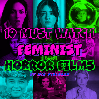 10 Must Watch Feminist Horror Films