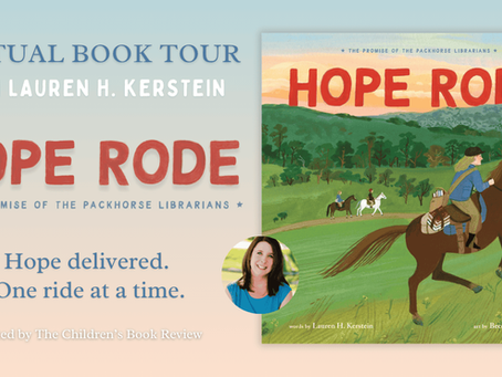 Hope Rode: The Promise of the Packhorse Librarians by Lauren H. Kerstein