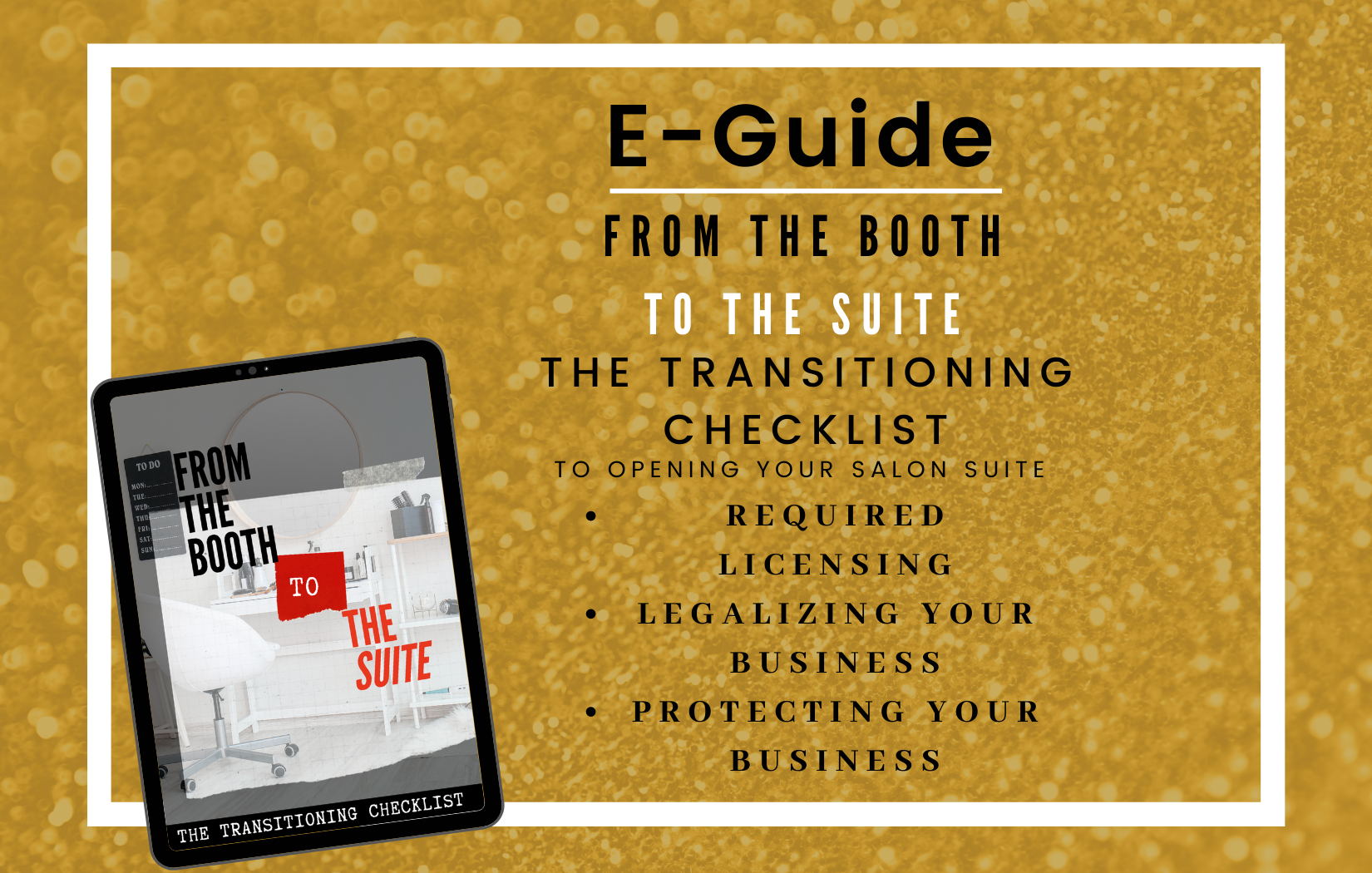From the Booth The Suite: The Transitioning Checklist