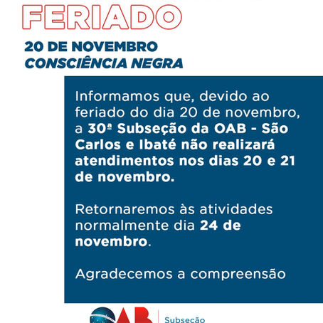 Comunicado Institucional – Feriado de 20 de Novembro