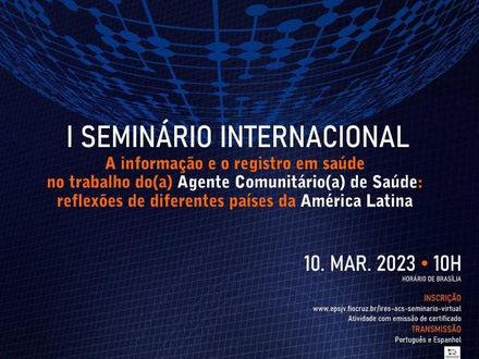 I Seminário Internacional sobre o trabalho do ACS