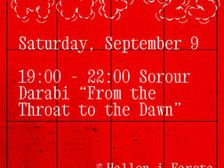 From the Throat to the Dawn/Sorour Darabi (My Wild Flag)