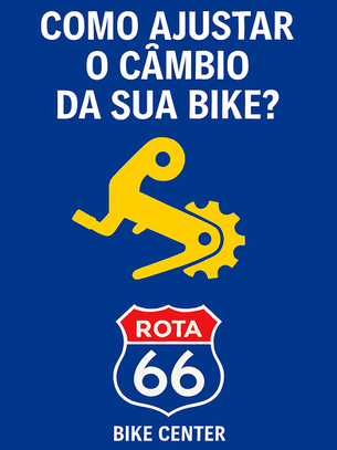 Como ajustar o câmbio da sua bike ?