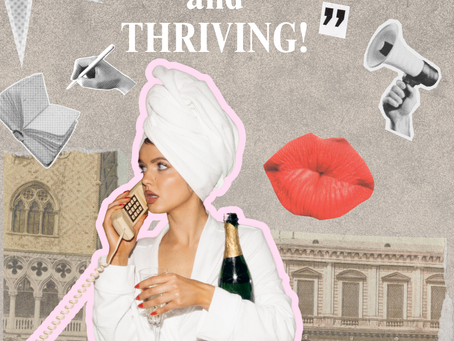 Thriving While Single: How to Enjoy Being Single & Live Your Best Life