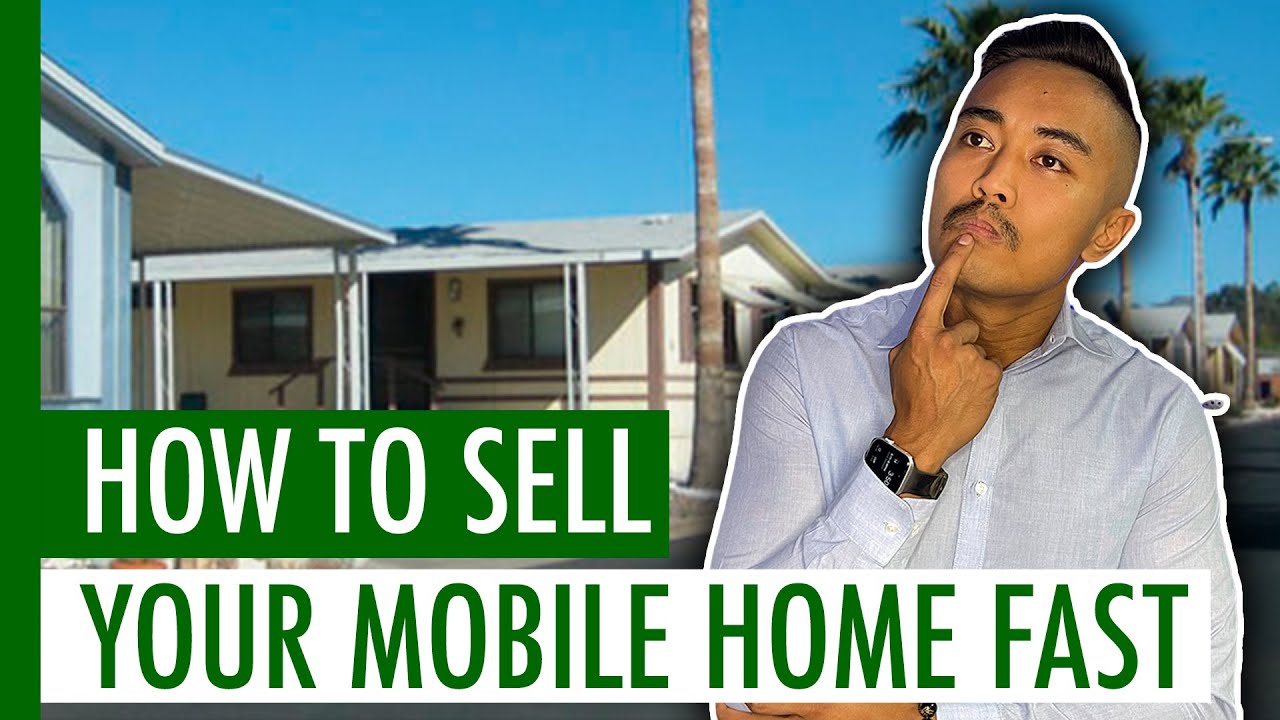 Quick Tips to Sell Your Mobile Home Easily