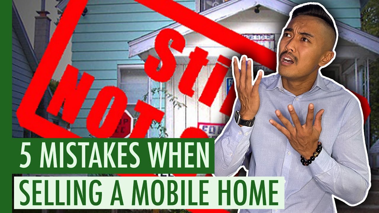 Avoid Mistakes When Selling Your Mobile Home