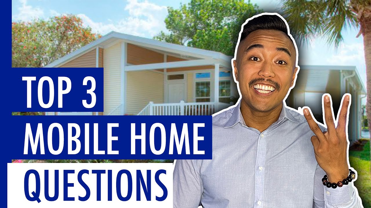 Answers to Common Mobile Home Questions