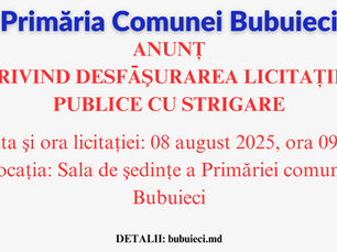ANUNȚ PRIVIND DESFĀȘURAREA LICITATIEI PUBLICE CU STRIGARE