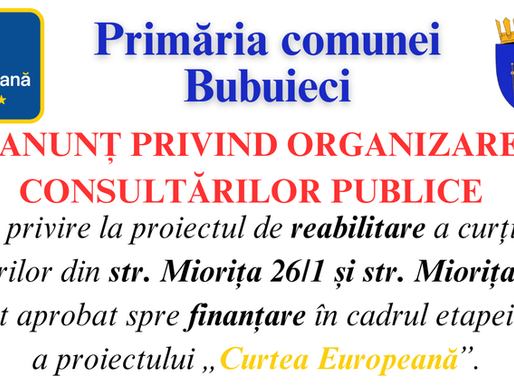 📢 ANUNȚ PRIVIND ORGANIZAREA CONSULTĂRILOR PUBLICE