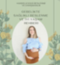 Handelicious.co - Gebelikte Beslenme ve İyi Yaşam Rehberi