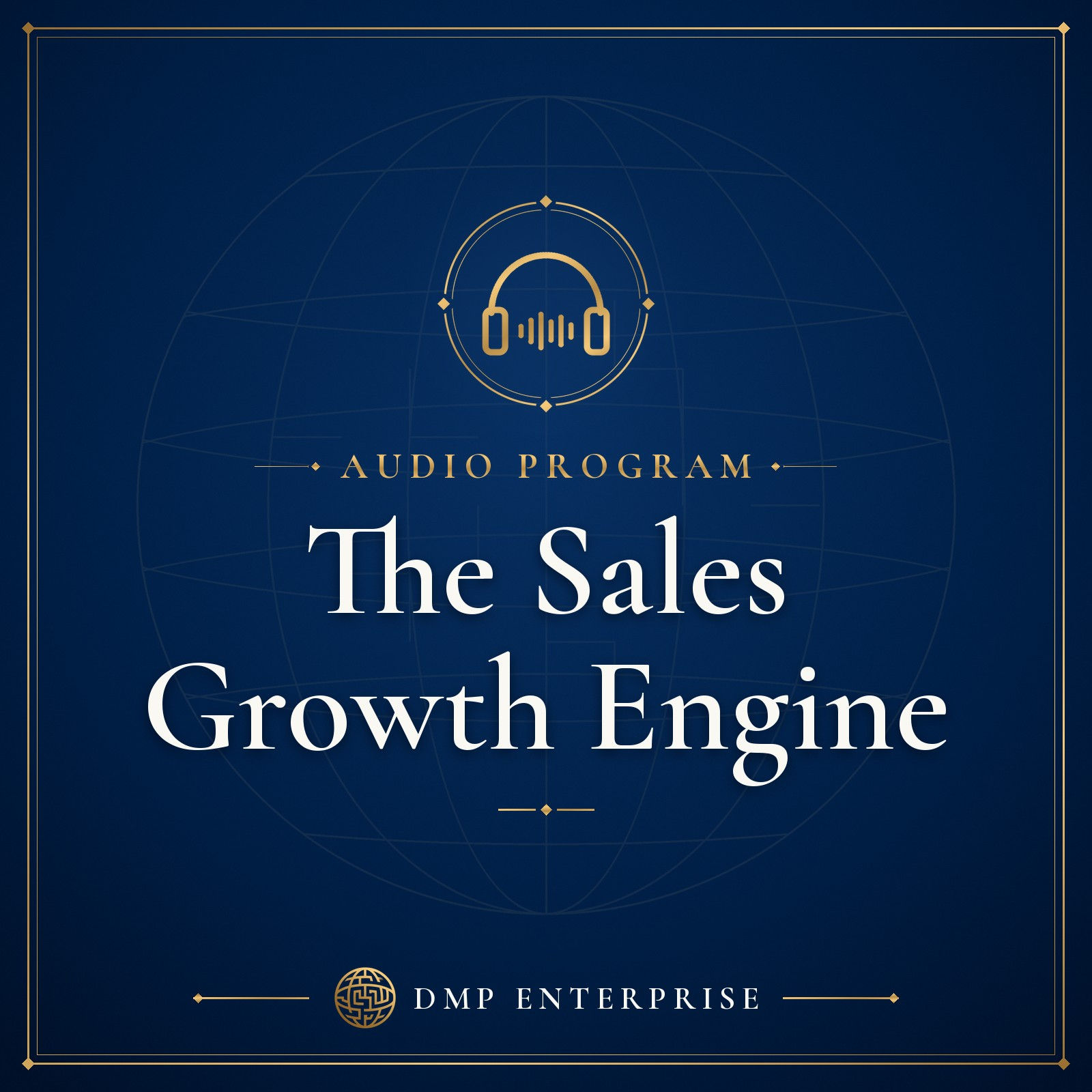 The Sales Growth Engine