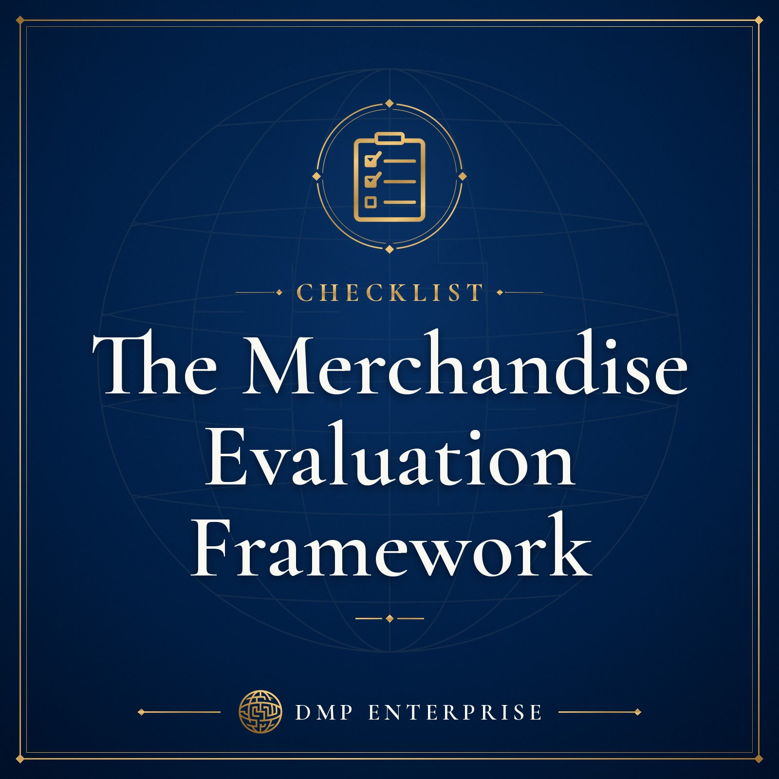 The Merchandise Evaluation Framework