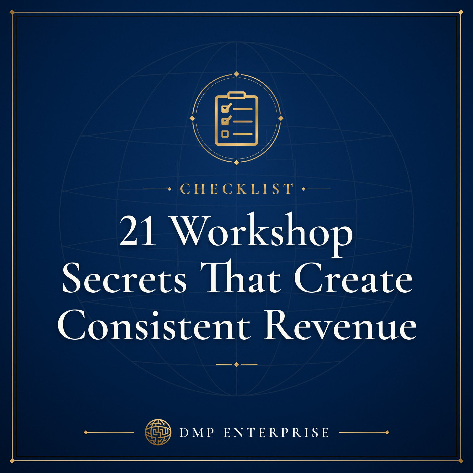 21 Workshop Secrets That Create Consistent Revenue