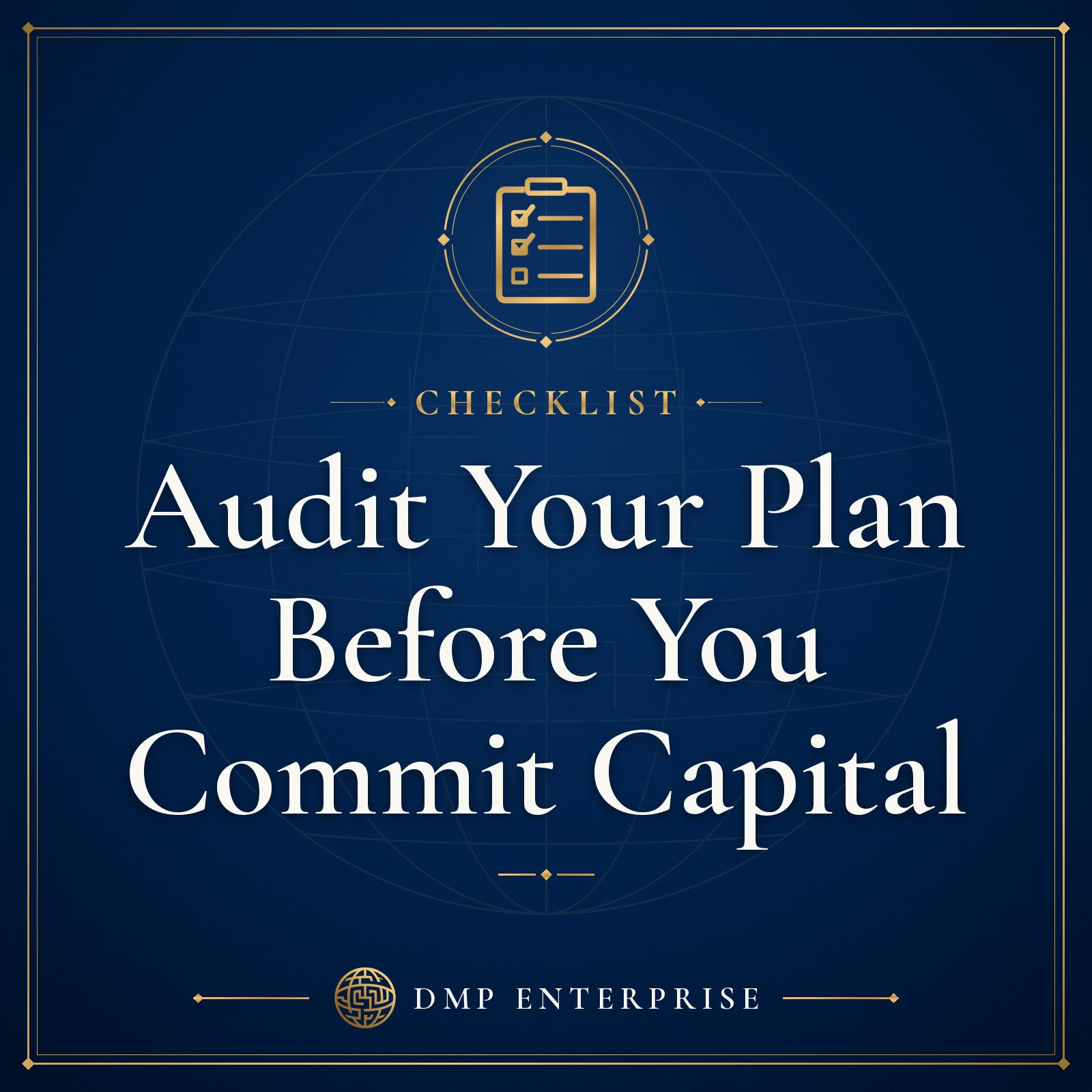 Audit Your Plan Before You Commit Capital