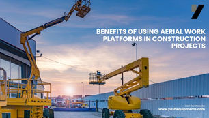 Benefits of Using Aerial Work Platforms in Construction Projects