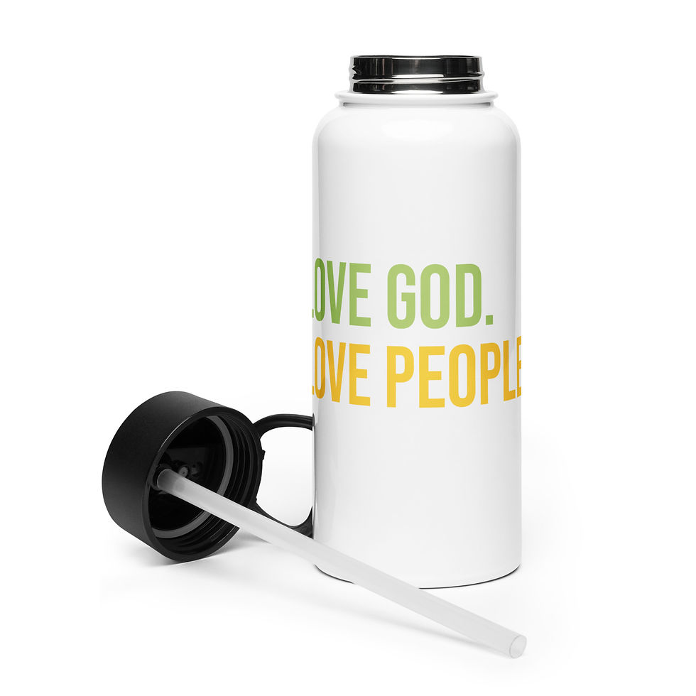Love God. Love People Stainless steel water bottle with a straw lid