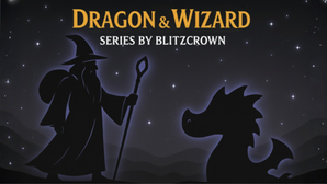 The Magic Continues: Dragon & Wizard Series Universe
