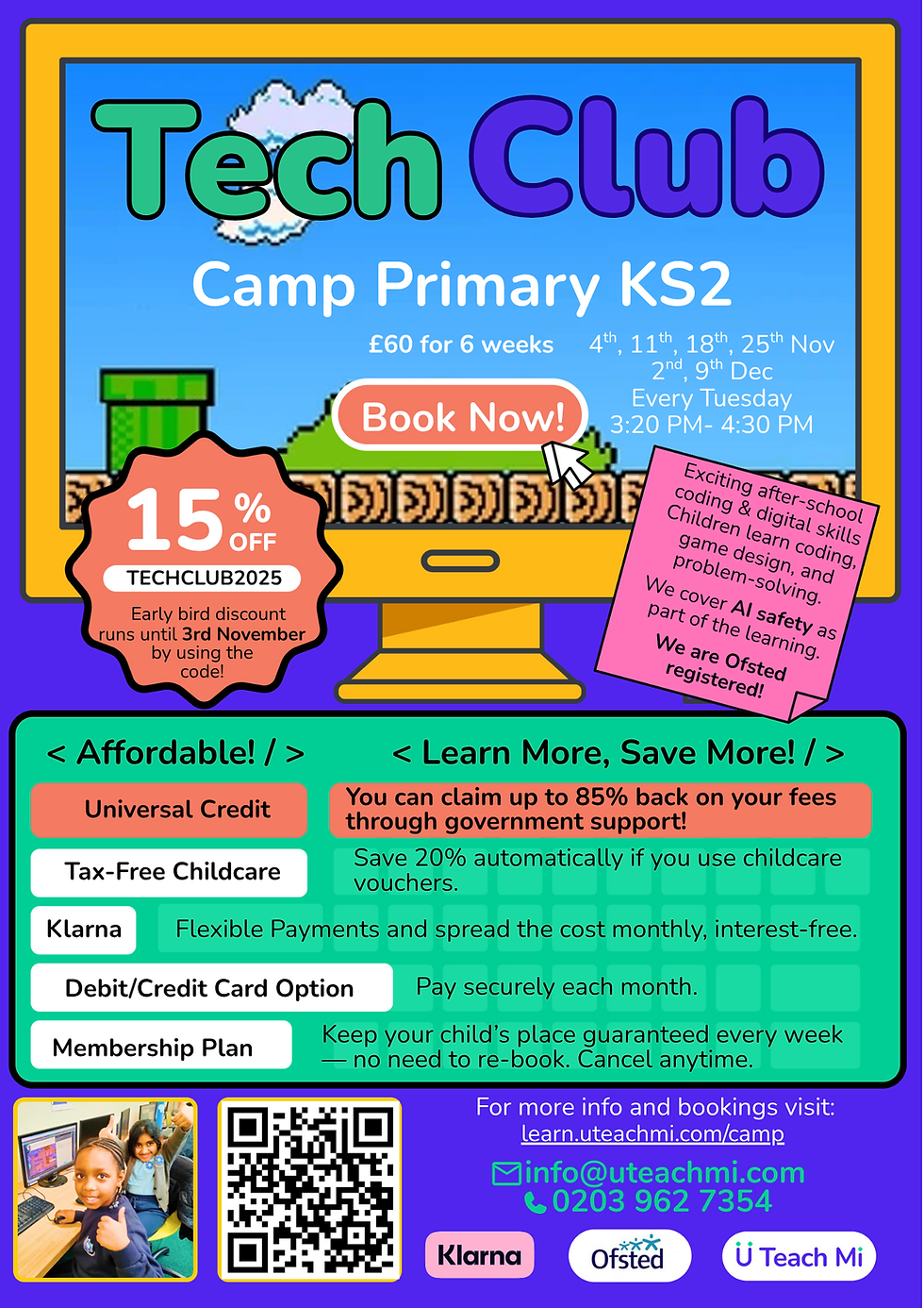 Camp Primary After School Tech Club ( Year 3 - 6 )