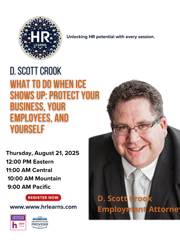 What to Do When ICE Shows Up: Protect Your Business, Your Employees, and Yourself HRLS