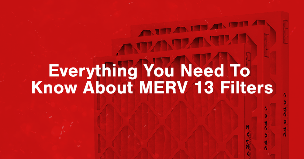 Can MERV 13 Filters Stop the COVID-19 Virus?